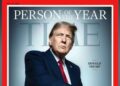 Trump es nombrado Persona del Año 2024 por la revista Time